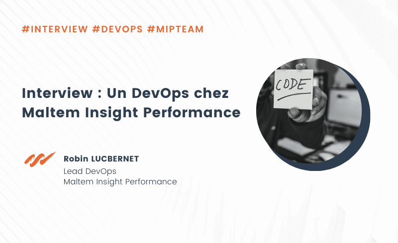 Robin, quel est l’intérêt d’avoir un DevOps pour le développement d’un logiciel ?